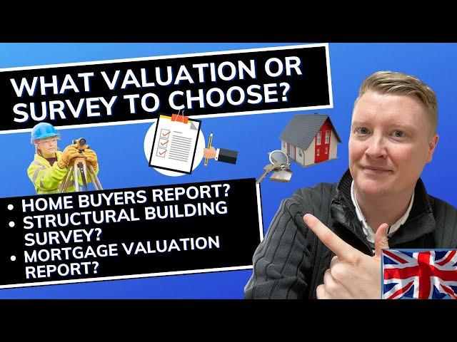 What Valuation or Survey to Choose - Homebuyers Report vs Building Survey