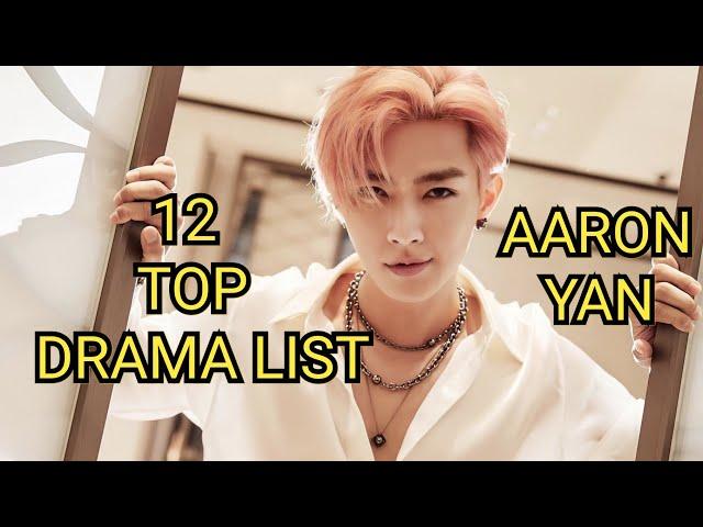 12 TOP DRAMA LIST AARON YAN