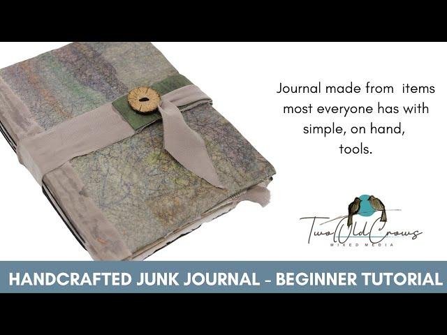 DIY Junk Journal Tutorial for Beginners made with common household items and tools