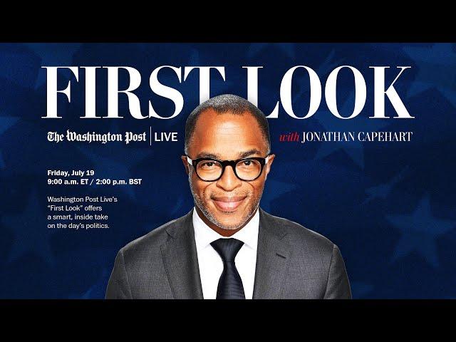 Jonathan Capehart hosts a live roundtable on the day’s politics (Full Stream 7/19)