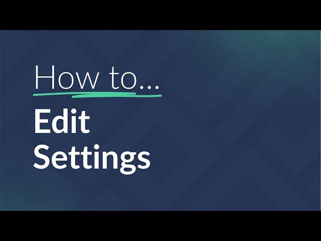 How to Edit Settings in RealSatisfied