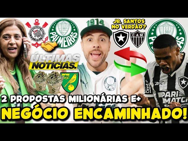 2 PROPOSTAS MILIONÁRIAS! PALMEIRAS BUSCA CONTRATAÇÃO DE JÚNIOR SANTOS! NEGÓCIO COM CORINTHIANS; E+