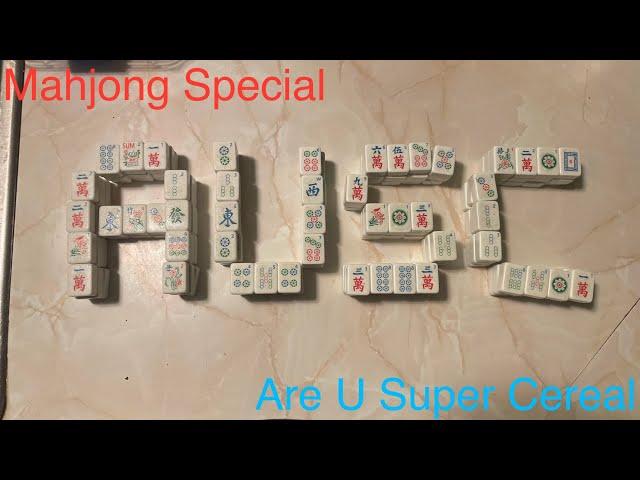 Mahjong Special Layout: Are U Super Cereal