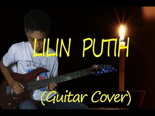 Lilin Putih - Evie Tamala (Guitar Cover) Instrument By Hendar