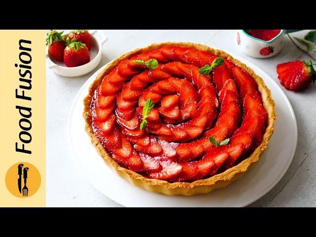 Strawberry Custard Tart recipe by Food Fusion