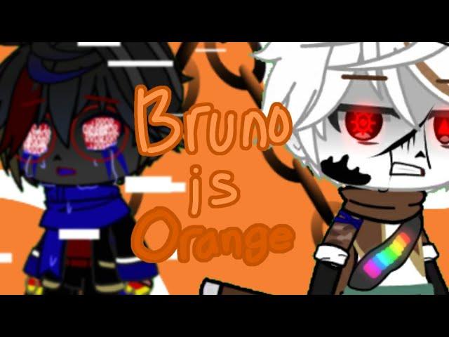 [FGOD!Error] || Bruno Is Orange Meme