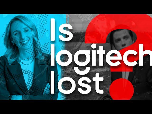 What's Going On with Logitech?