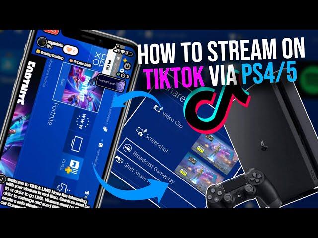 How to stream TikTok on PS4 - How to stream on TikTok from PS4 - TikTok stream PS4/PS5