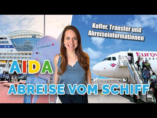 AIDA Abreise: So laufen Kofferabgabe, Check-out und Bus-Transfer zum Rückflug ab