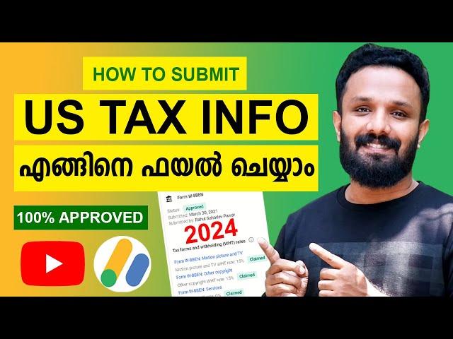 How to submit us tax information in google adsense 2024 |How to  Fill us tax info in malayalam