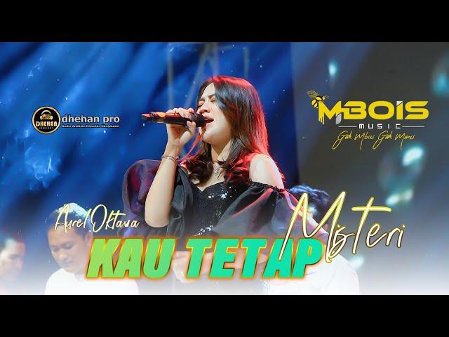 KAU TETAP MISTERI AUREL OKTAVIA MBOIS MUSIC LIVE SAMPANG