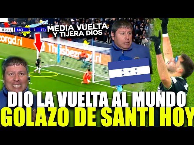 ¡PRENSA HONDUREÑA ARDE DE ENVIDIA POR SANTI GIMÉNEZ! SU GOL AL CITY LOS DEJÓ CALLADOS