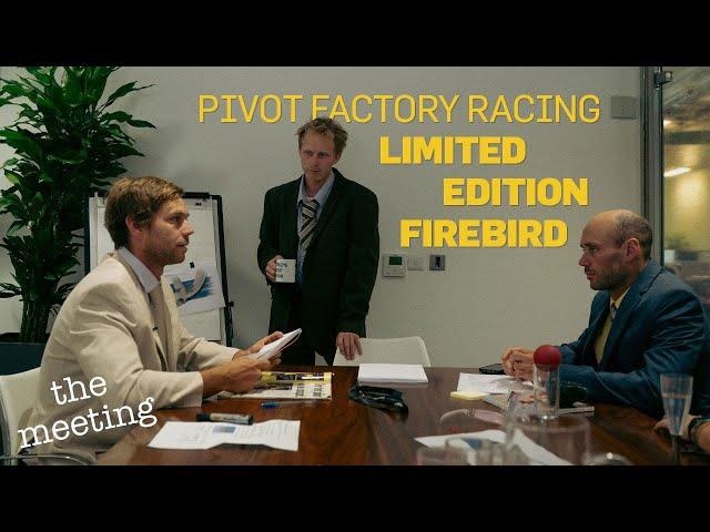 Pivot Factory Racing Limited Edition Firebird - The Meeting