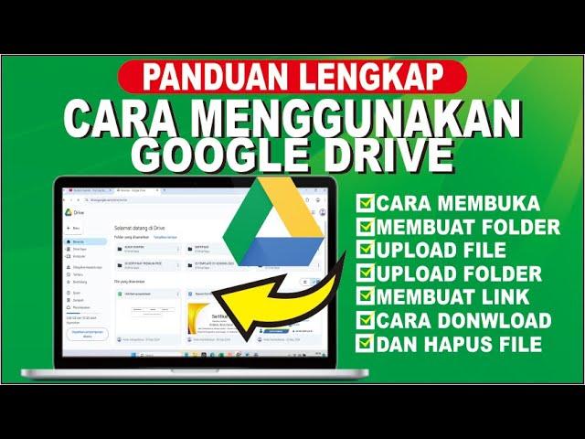 Tutorial Cara Menggunakan Google Drive | Membuat Folder, Upload File, Membuat Link  DLL