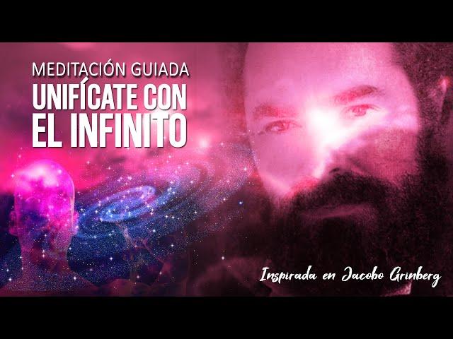 Meditación Guiada • Jacobo Grinberg • La Conexión Definitiva