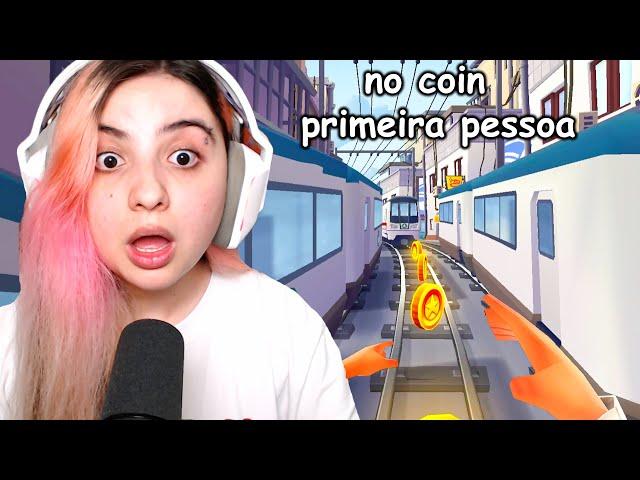 fiz no coin em primeira pessoa no subway surfers pela primeira vez