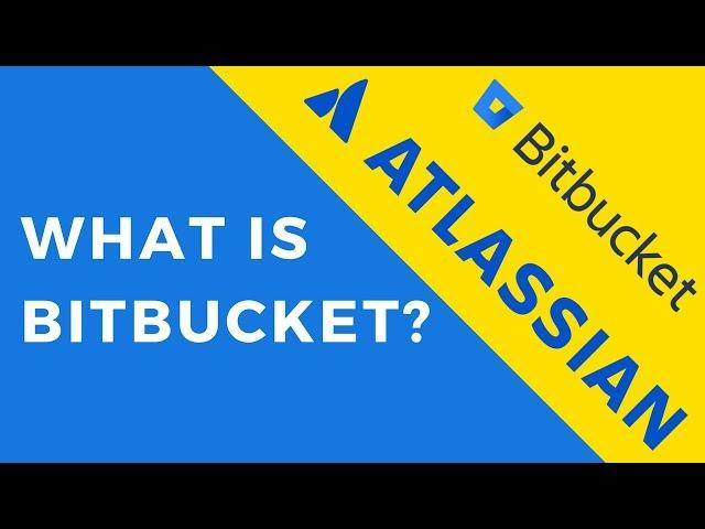 What is BitBucket? | Tech Primers