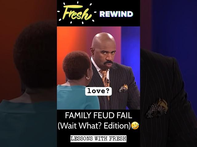 FAMILY FEUD FUN! (WAIT WHAT?! Edition) FRESH REWIND #comedy #fail #funny #teacher