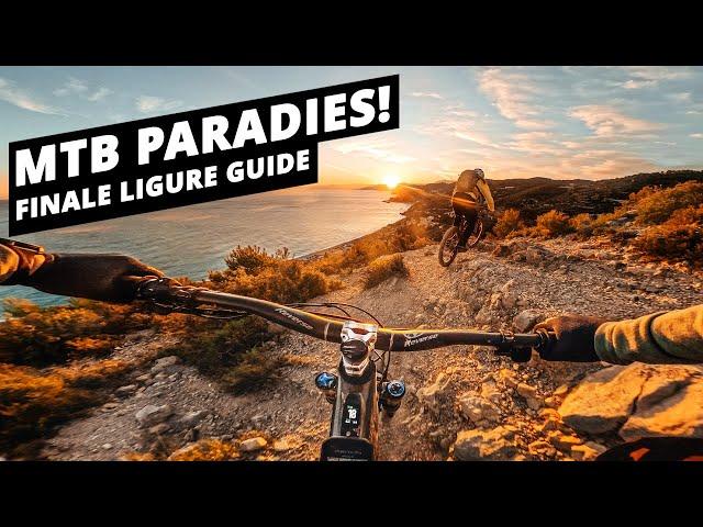 Finale Ligure MTB Guide – Trails, Shuttle, Unterkunft & Insider-Tipps