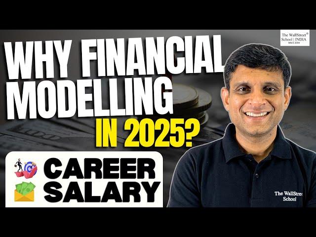 Roadmap to FINANCIAL MODELLING IN 2025 | JOBS & Career Opportunities after Financial Modelling