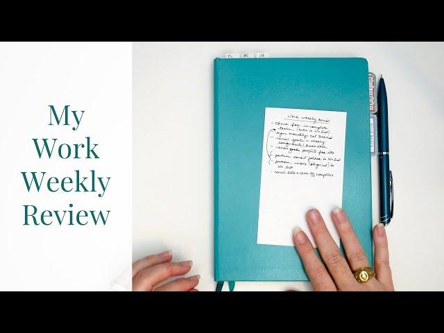 My Work Weekly Review | Kendra Bork