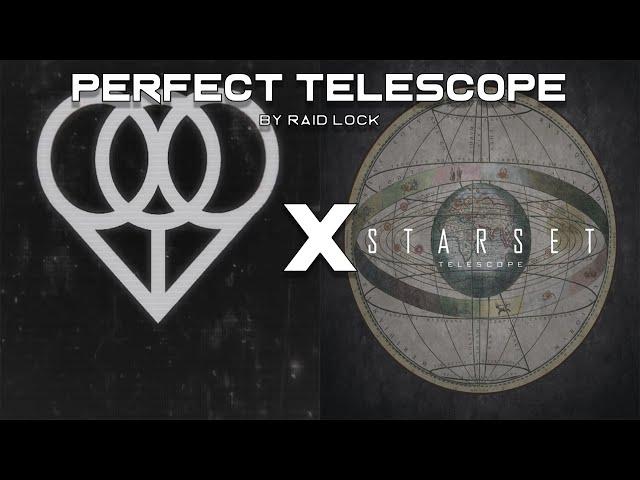 Perfect Telescope | Perfect Machine x Telescope | Starset