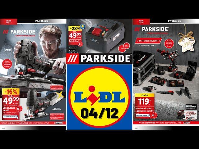 catalogue LIDL du 4 décembre 2024  Arrivage bricolage PARKSIDE  Idées-cadeaux de Noël 