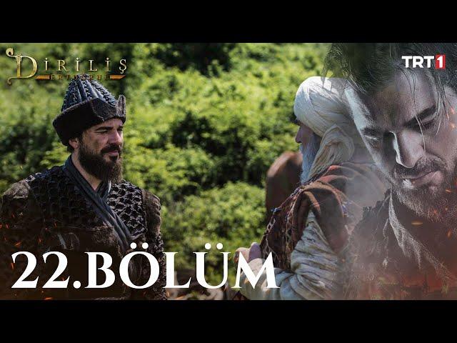 Diriliş Ertuğrul 22. Bölüm