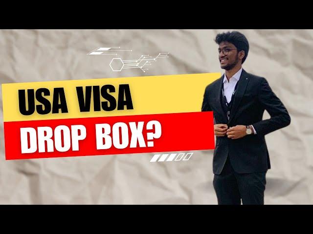 USA Visa Drop Box processing? | Maven Consulting Services