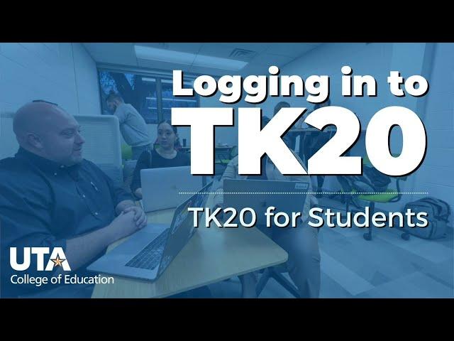 Logging In To TK20