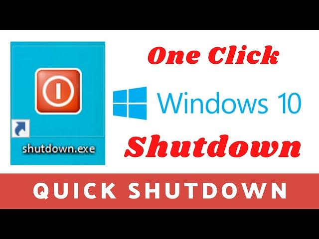 One Click Quick Shutdown - Windows 10