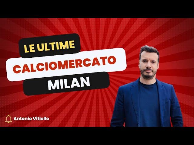 RETROSCENA CALAFIORI-MILAN | SU MALDINI RISULTA CHE... | RABIOT: MONCADA OSSERVA | ANDRÈ