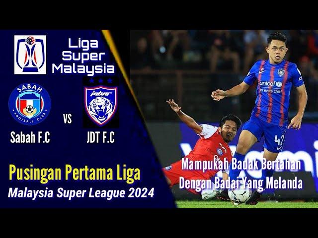 SABAH F.C vs JDT F.C | Rekod Pertemuan Dan Jaringan | Liga Super 2024