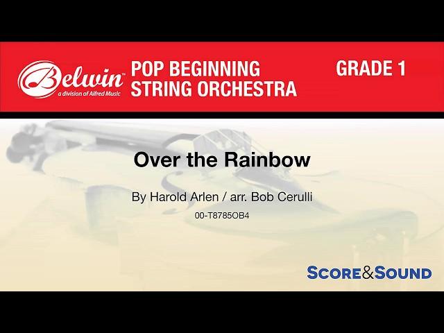 Over the Rainbow, arr. Bob Cerulli – Score & Sound