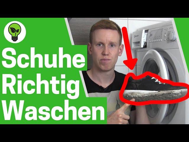 Schuhe in Waschmaschine waschen  ULTIMATIVE ANLEITUNG: Turnschuhe reinigen, putzen & sauber machen!