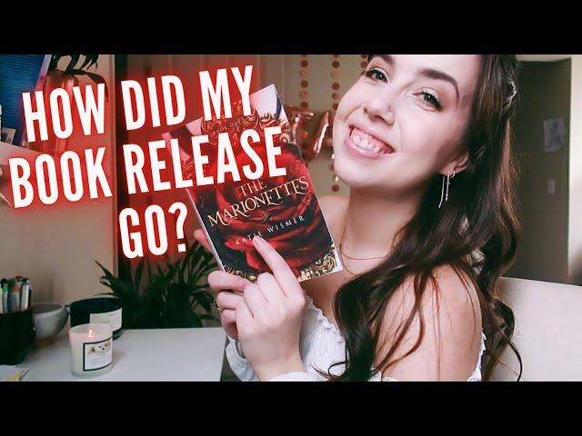 How Did My Book Release Go? // Self Publishing The Marionettes (and book 2 cover reveal!)