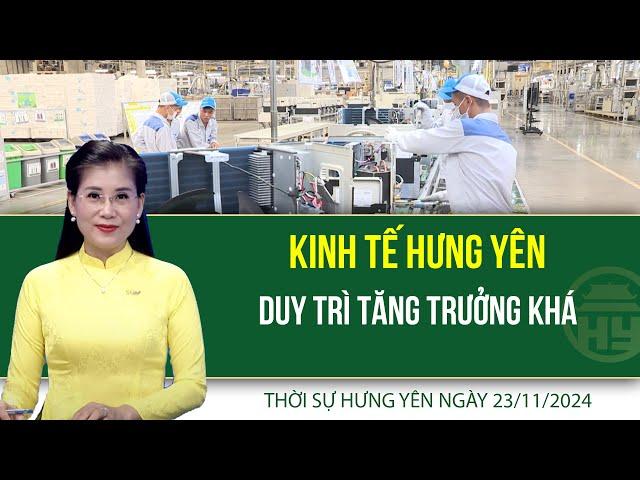 Thời sự Hưng Yên thứ Bảy ngày 23/11/2024