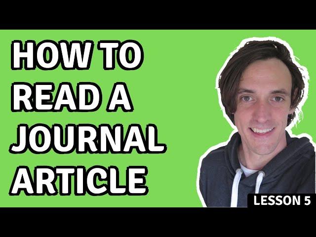 How to Read a Journal Article (Can't Read an Academic Article!?)