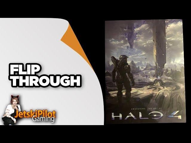 BOOK FLIP THROUGH: Awakening: The Art of Halo 4