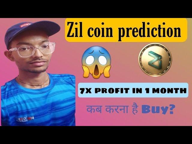 Zil coin price prediction| Zil news today | zil token | Zil Crypto