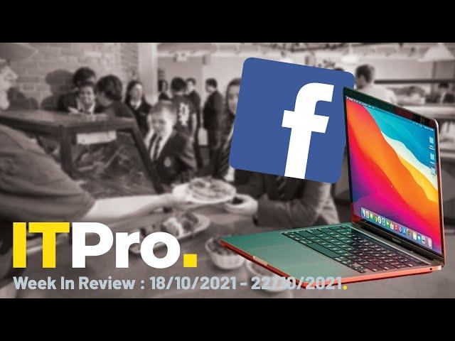 ITPro News In Review: MacBook refresh, Facebook creating jobs and facial recognition in schools.