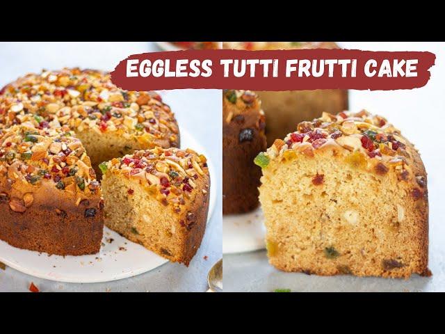 Bakery Style Tutti Frutti Cake | Eggless Tutti Frutti Cake Easy Recipe