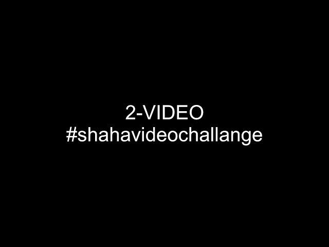 #shahavideochallange uchun 2- video