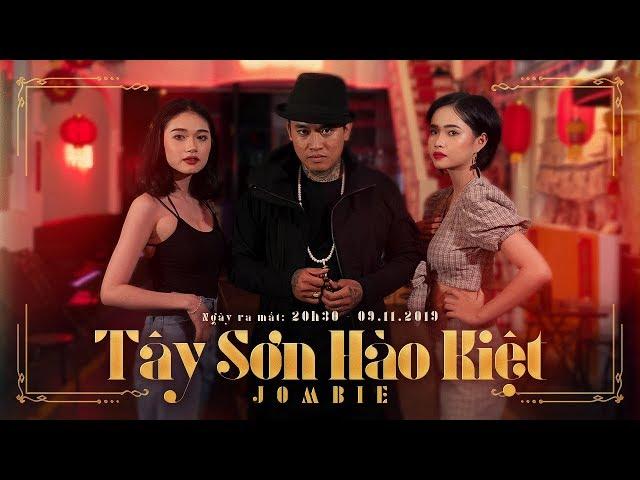 JOMBIE - TÂY SƠN HÀO KIỆT (OFFICIAL MUSIC VIDEO) | G5R SQUAD