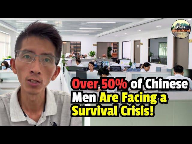 Over 50% of Chinese Men Are Facing a Survival Crisis