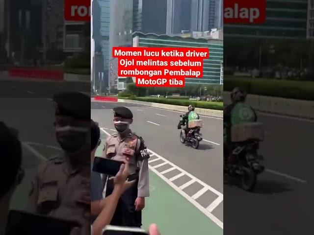 Momen lucu ketika driver Ojol melintas sebelum pembalap MotoGP #motogp #viral #ojol