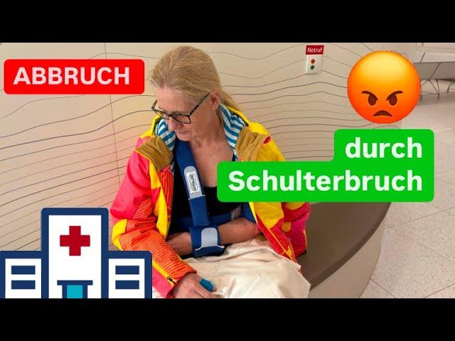 Abbruch durch Schulterbruch ️
