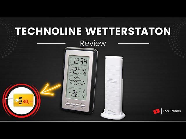 Technoline Wetterstation WS9130 Review - Beste Wetterstation in Ihrer Preisklasse?