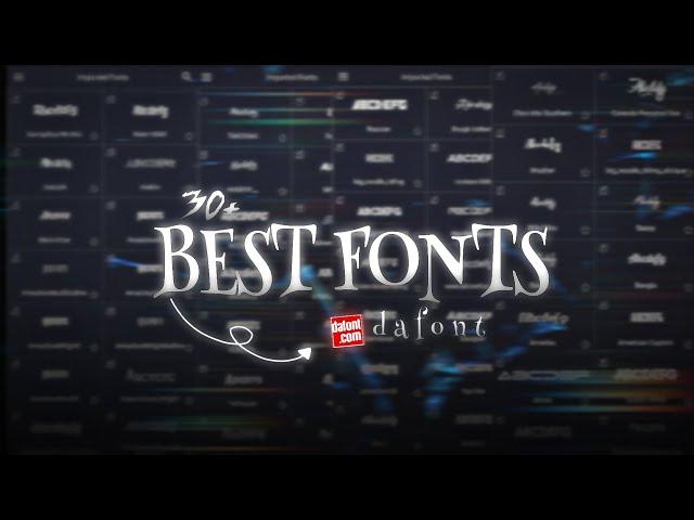 30+ popular fonts for editing || fonts pack | dafont