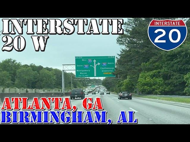 I-20 West - Atlanta GA to Birmingham AL - Highway Drive